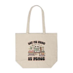 Let Me Read In Peace Custom Canvas Tote Bag